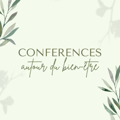 Conférences autour du bien-être